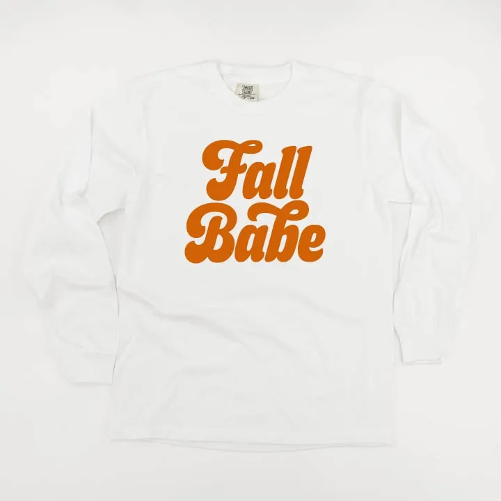 Fall Babe - LONG SLEEVE COMFORT COLORS TEE